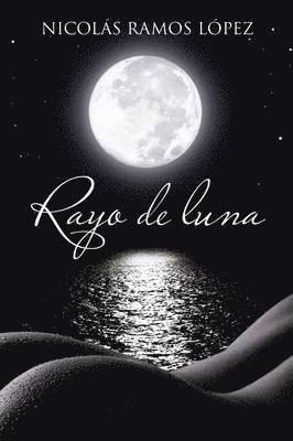 bokomslag Rayo de Luna