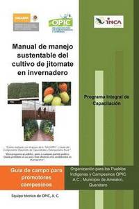 bokomslag Manual de Manejo Sustentable del Cultivo de Jitomate En Invernadero