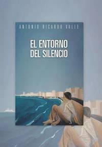 bokomslag Entorno del Silencio