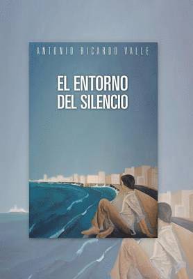 bokomslag Entorno del Silencio