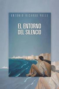 bokomslag Entorno del Silencio