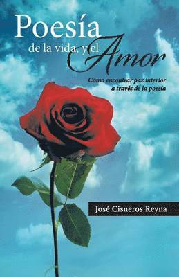 Poesia de La Vida, y El Amor 1