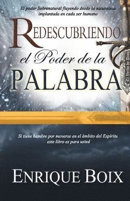 Enrique Boix - Redescubriendo El Poder de La Palabra, Häftad