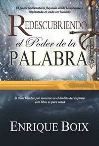 bokomslag Redescubriendo El Poder de La Palabra