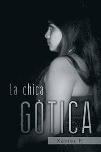 bokomslag La Chica Gotica