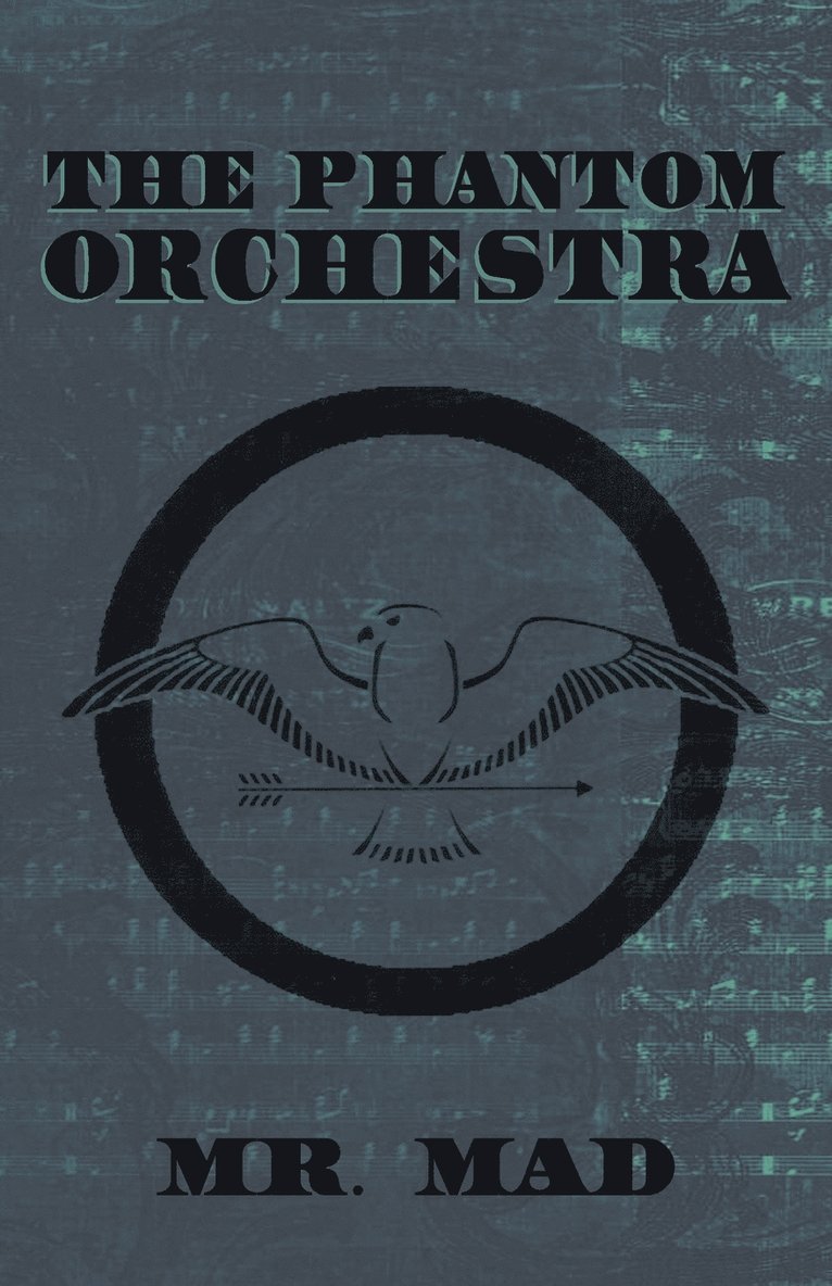 Mr Mad, MR Mad, Mad - Phantom Orchestra, Häftad