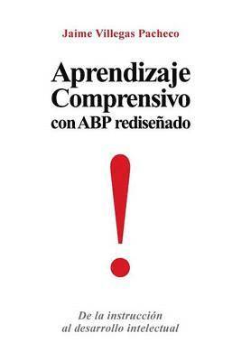 bokomslag Aprendizaje Comprensivo Con Abp Redisenado