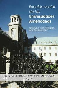 bokomslag Funcion Social de Las Universidades Americanas