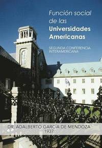 bokomslag Funcion Social de Las Universidades Americanas