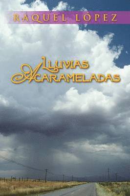 Lluvias Acarameladas 1