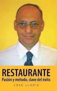 bokomslag Restaurante Pasin y mtodo, clave del xito