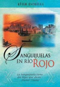 bokomslag Sanguijuelas En Rio Rojo