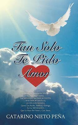 Tan Solo Te Pido Amor 1