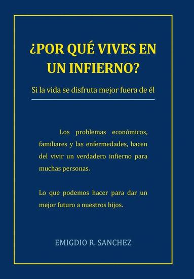bokomslag Por Que Vives En Un Infierno?