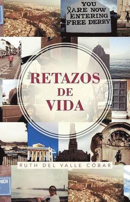 Retazos de Vida 1