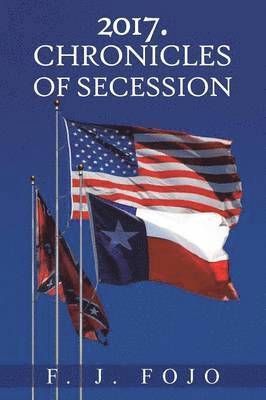 2017. Chronicles of Secession 1