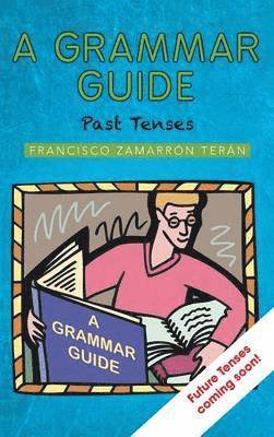 A Grammar Guide 1