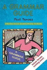 bokomslag A Grammar Guide