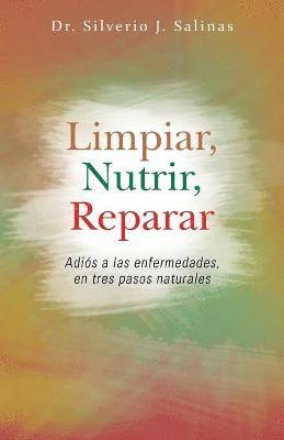 bokomslag Limpiar, Nutrir, Reparar