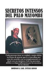 bokomslag Secretos Intensos del Palo Mayombe