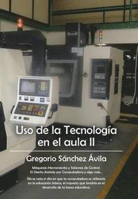 bokomslag USO de La Tecnologia En El Aula II