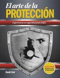 bokomslag El Arte de La Proteccion