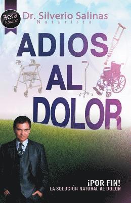 bokomslag Adios Al Dolor