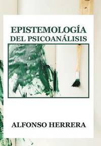 bokomslag Epistemologia del Psicoanalisis