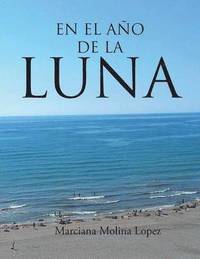 bokomslag En El Ano de la Luna