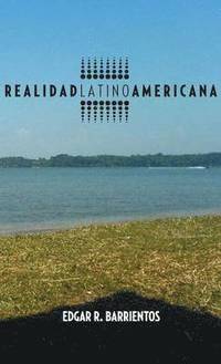 bokomslag Realidad Latino Americana