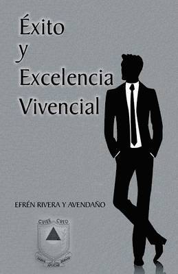 bokomslag Exito y Excelencia Vivencial