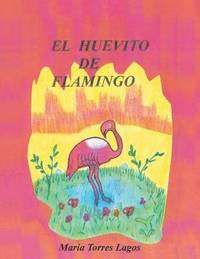 bokomslag El Huevito de Flamingo