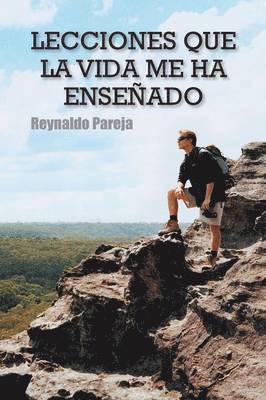 Reynaldo Pareja - Lecciones Que La Vida Me Ha Ensenado, Häftad