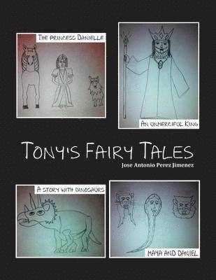 Tony's Fairy Tales 1