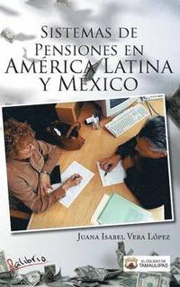 bokomslag Sistemas de Pensiones En America Latina y Mexico