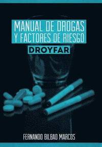 bokomslag Manual de Drogas y Factores de Riesgo Droyfar