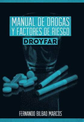 bokomslag Manual de Drogas y Factores de Riesgo Droyfar