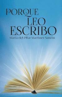 bokomslag Porque Leo Escribo