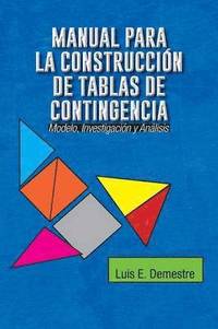 bokomslag Manual Para La Construccion de Tablas de Contingencia