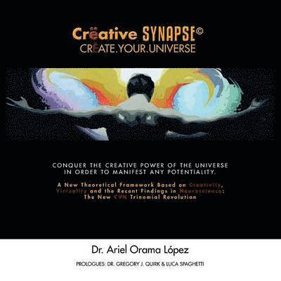Ariel Orama Lopez - Creative Synapse(c), Häftad