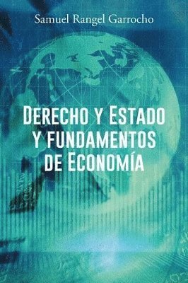 Derecho y Estado y Fundamentos de Economia 1