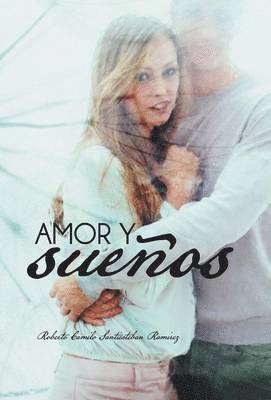 Amor y Suenos 1