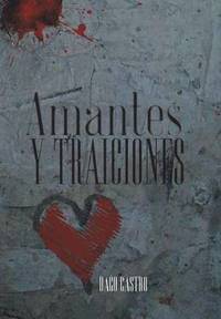 bokomslag Amantes y Traiciones