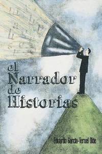 bokomslag El Narrador de Historias