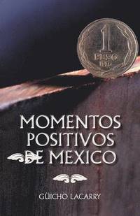 bokomslag Momentos Positivos de Mexico