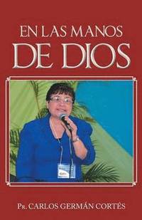 bokomslag Las Manos de Dios