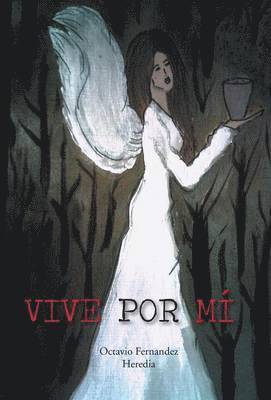 bokomslag Vive Por Mi