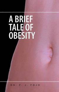 bokomslag A Brief Tale of Obesity
