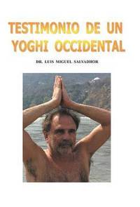 bokomslag Testimonio de Un Yogui Occidental