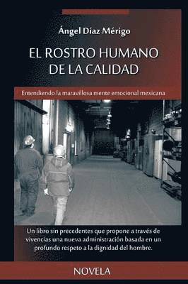 Angel Diaz Merigo - Rostro Humano de La Calidad, Häftad